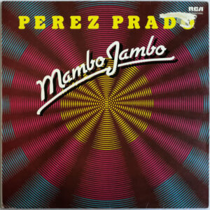 Perez Prado – Mambo Jambo