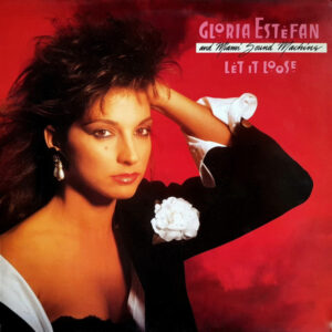 Miami Sound Machine – Let It Loose