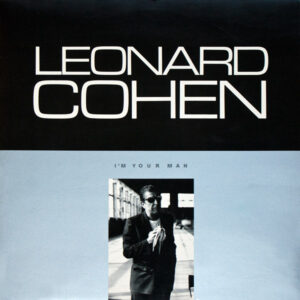 Leonard Cohen – I'm Your Man
