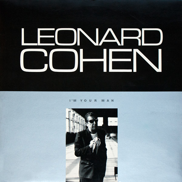 Leonard Cohen – I'm Your Man