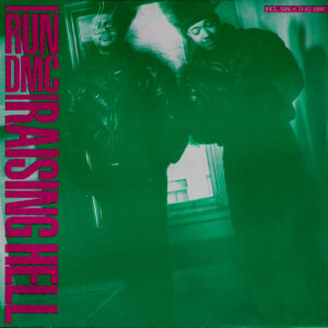 Run-DMC – Raising Hell