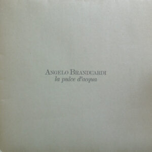 Angelo Branduardi – La Pulce D'Acqua