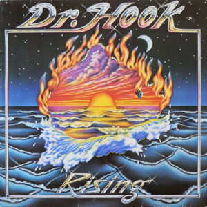 Dr. Hook – Rising