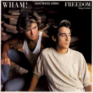 Wham! – Freedom (Long Version)