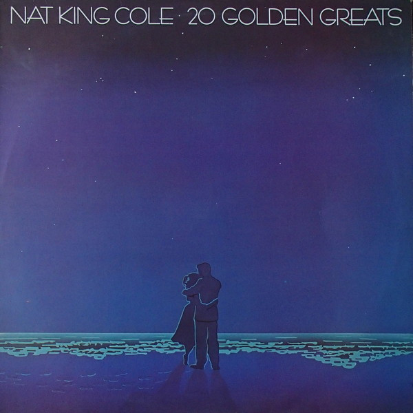 Nat King Cole – 20 Golden Greats