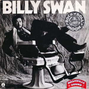 Billy Swan – Rock 'n' Roll Moon