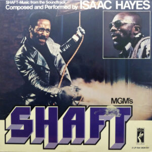 Isaac Hayes – Shaft