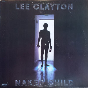 Lee Clayton – Naked Child