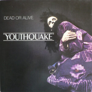 Dead Or Alive – Youthquake