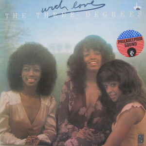 Three Degrees, The – With Love