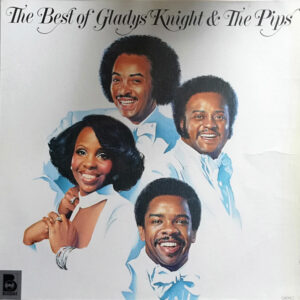 Gladys Knight And The Pips – The Best Of Gladys Knight & The Pips