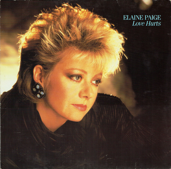 Elaine Paige – Love Hurts