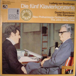 Ludwig van Beethoven - Daniel Barenboim - Otto Klemperer – Die Fünf Klavierkonzerte / Chorfantasie C-moll Op. 80
