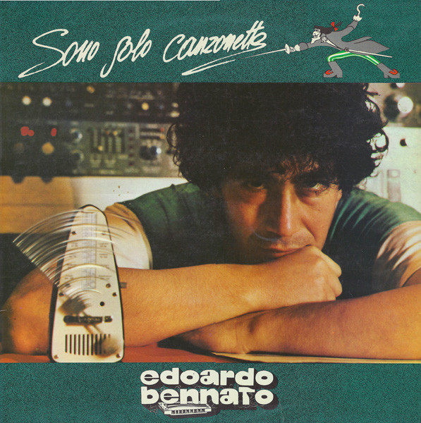 Edoardo Bennato – Sono Solo Canzonette
