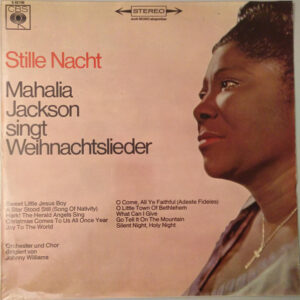 Mahalia Jackson – Stille Nacht (Mahalia Jackson Singt Weihnachtslieder)
