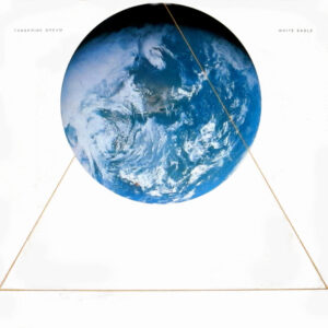 Tangerine Dream – White Eagle
