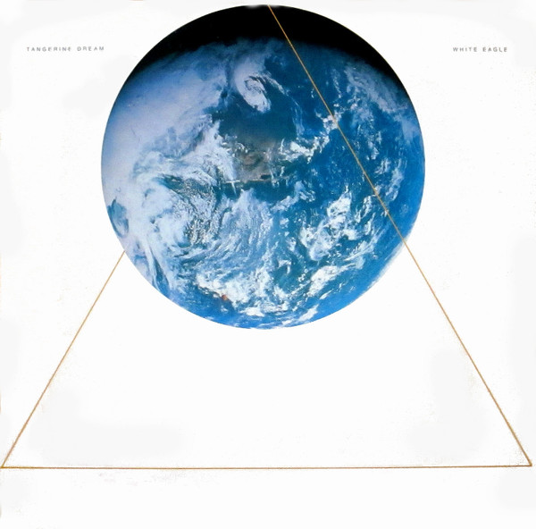 Tangerine Dream – White Eagle