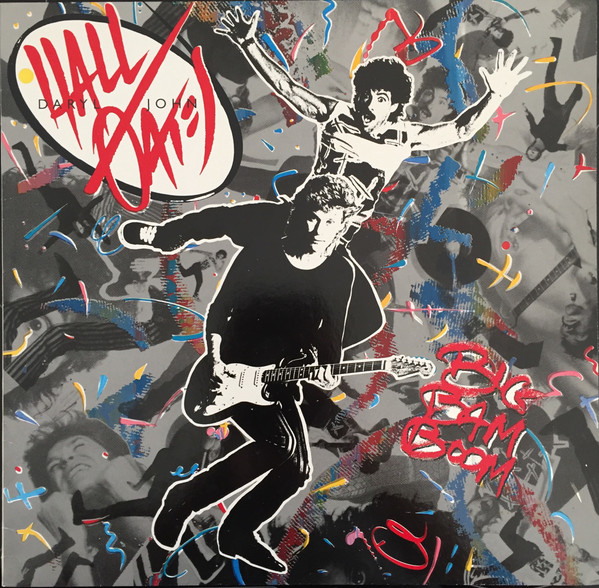 Daryl Hall & John Oates – Big Bam Boom