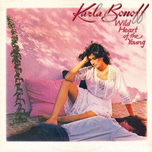 Karla Bonoff – Wild Heart Of The Young