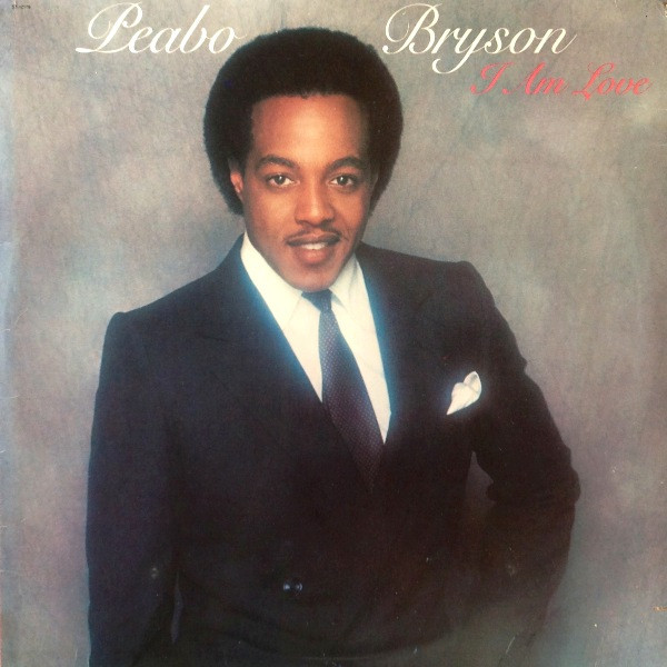 Peabo Bryson – I Am Love