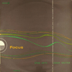 Stan Getz / Eddie Sauter – Focus