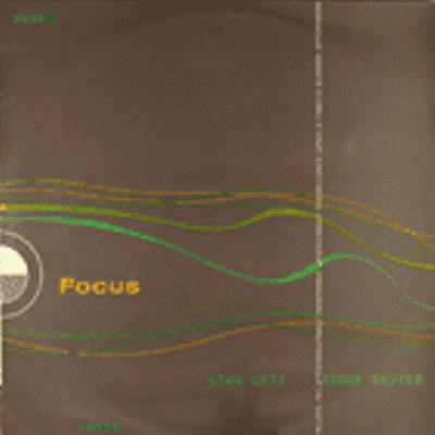 Stan Getz / Eddie Sauter – Focus