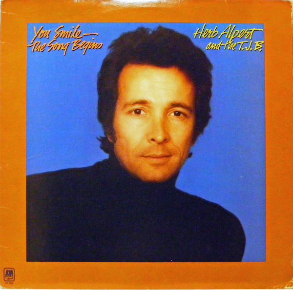 Herb Alpert & The Tijuana Brass – You Smile - The Song Begins