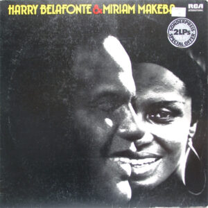 Harry Belafonte & Miriam Makeba – Harry Belafonte & Miriam Makeba