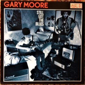 Gary Moore – Still Got The Blues