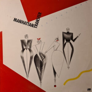 Manhattan Transfer, The – Extensions