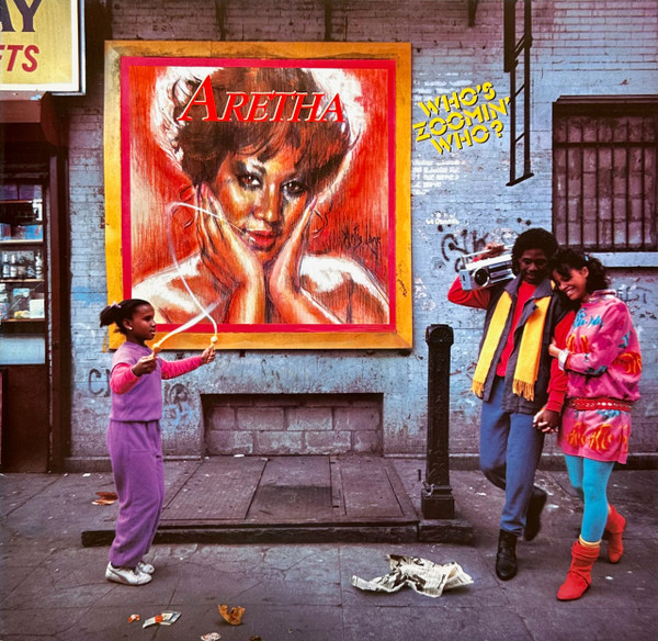 Aretha Franklin – Who's Zoomin' Who?