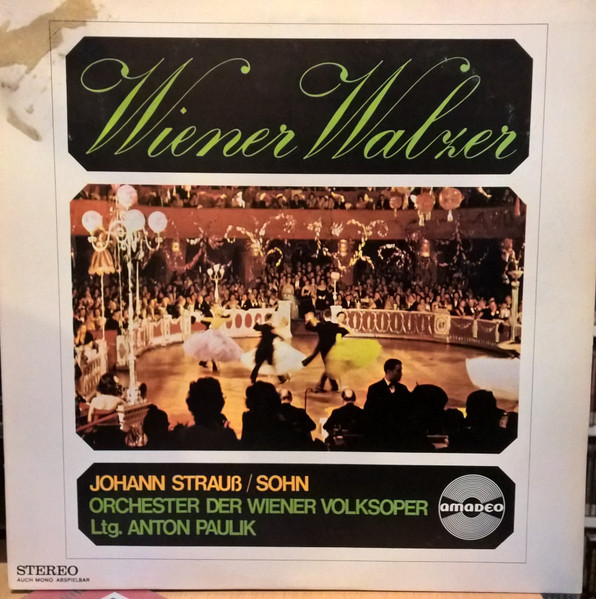 Johann Strauss Jr., Wiener Volksopernorchester, Anton Paulik – Wiener Walzer