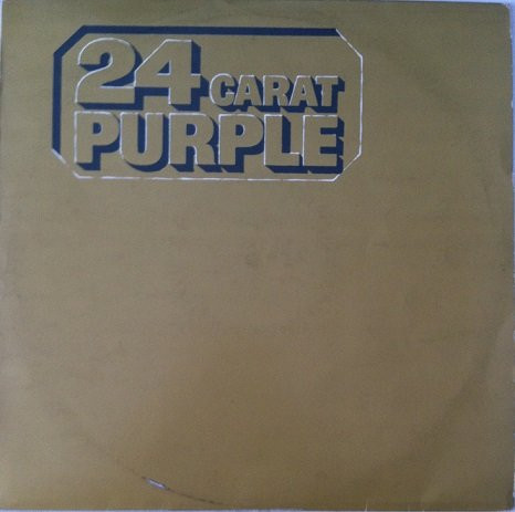 Deep Purple – 24 Carat Purple