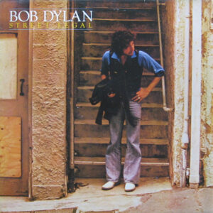 Bob Dylan – Street Legal