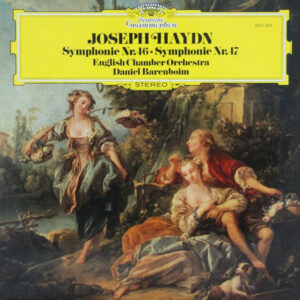 Joseph Haydn, English Chamber Orchestra, Daniel Barenboim – Symphonie Nr. 46 • Symphonie Nr. 47