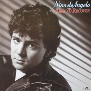 Nino De Angelo – Time To Recover