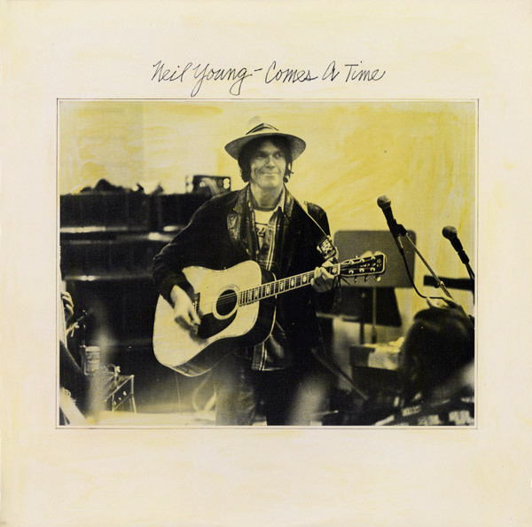 Neil Young – Comes A Time