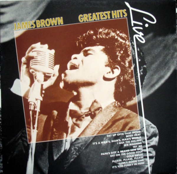 James Brown – Greatest Hits Live