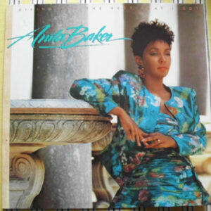 Anita Baker – Giving You The Best That I Got