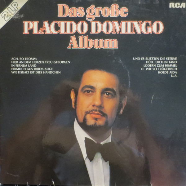 Placido Domingo – Das Große Placido Domingo Album