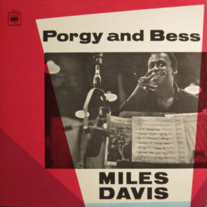 Miles Davis – Porgy And Bess