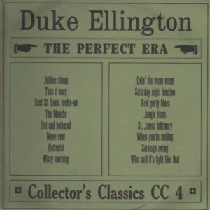 Duke Ellington – The Perfect Era