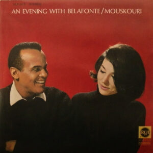 Harry Belafonte / Nana Mouskouri – An Evening With Belafonte / Mouskouri
