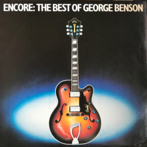 George Benson – Encore: The Best Of George Benson