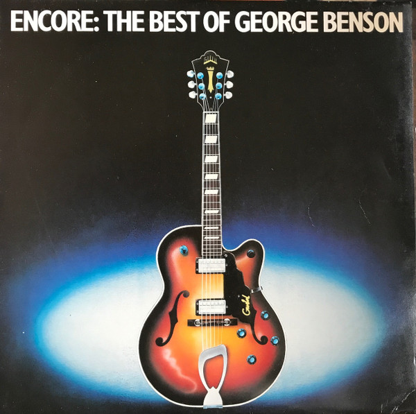 George Benson – Encore: The Best Of George Benson