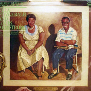 Ella Fitzgerald And Louis Armstrong – Porgy And Bess