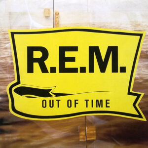 R.E.M. – Out Of Time