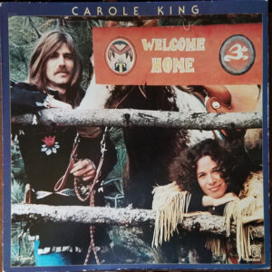 Carole King – Welcome Home