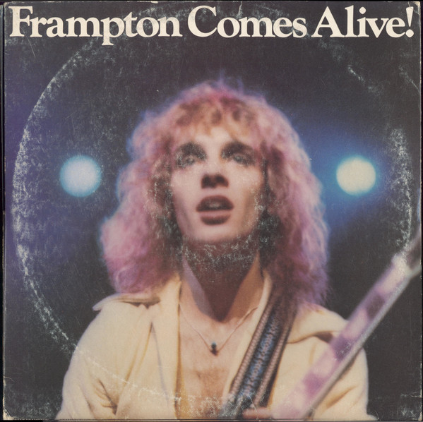 Peter Frampton – Frampton Comes Alive!