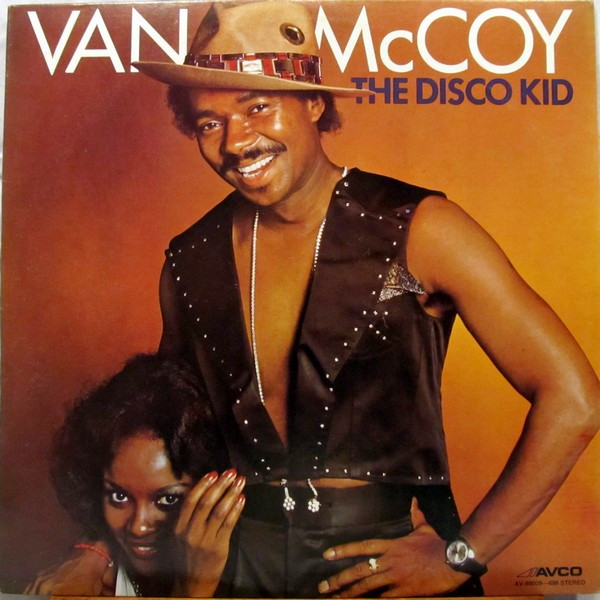 Van McCoy – The Disco Kid